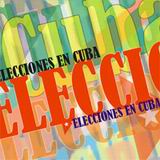 Elecciones parciales en Cuba